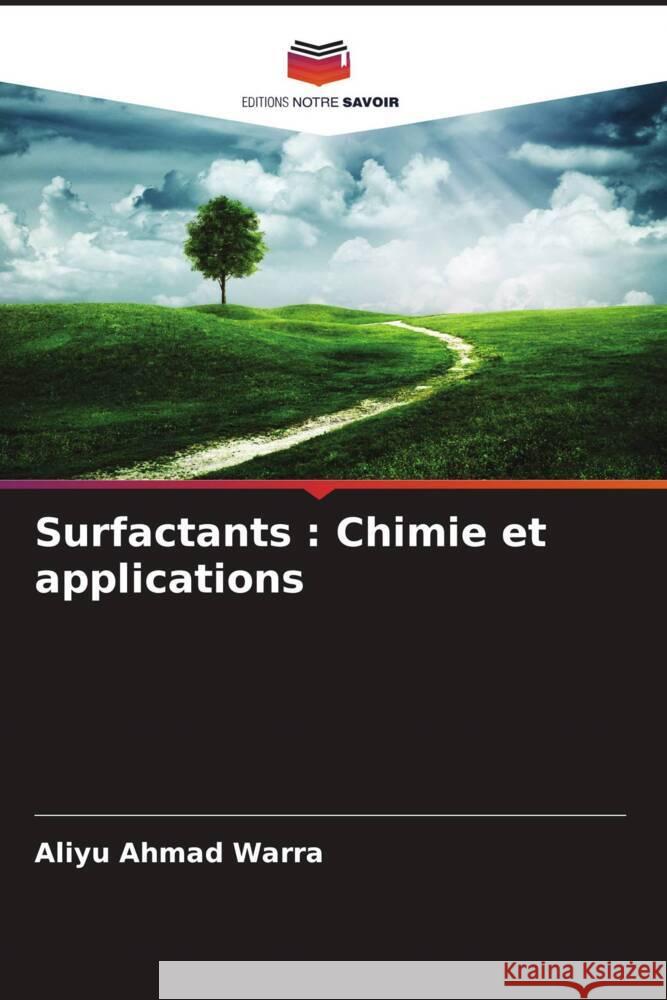 Surfactants: Chimie et applications Aliyu Ahma 9786207320868 Editions Notre Savoir