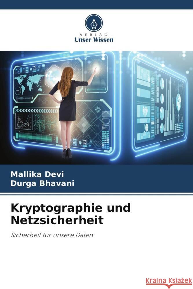 Kryptographie und Netzsicherheit Mallika Devi Durga Bhavani 9786207330980