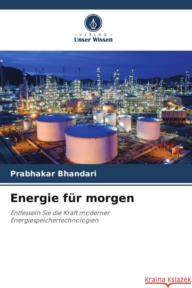 Energie f?r morgen Prabhakar Bhandari 9786207340880 Verlag Unser Wissen