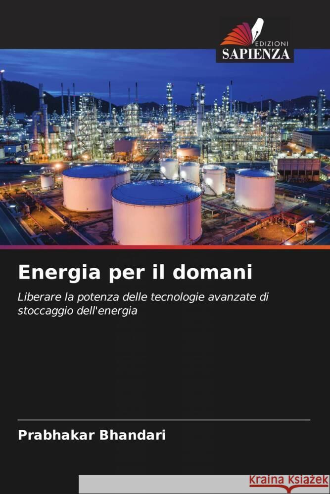 Energia per il domani Prabhakar Bhandari 9786207340910 Edizioni Sapienza