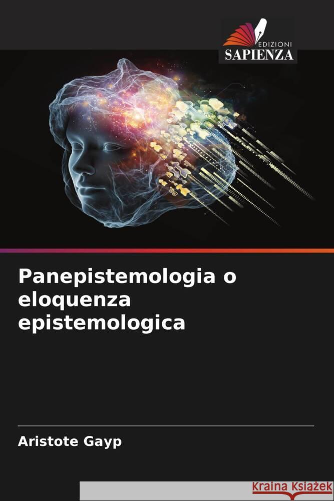 Panepistemologia o eloquenza epistemologica Aristote Gayp 9786207345632