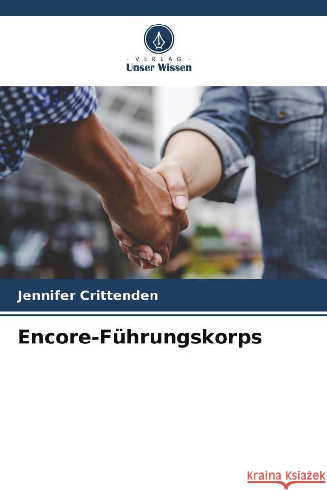 Encore-F?hrungskorps Jennifer Crittenden 9786207347049