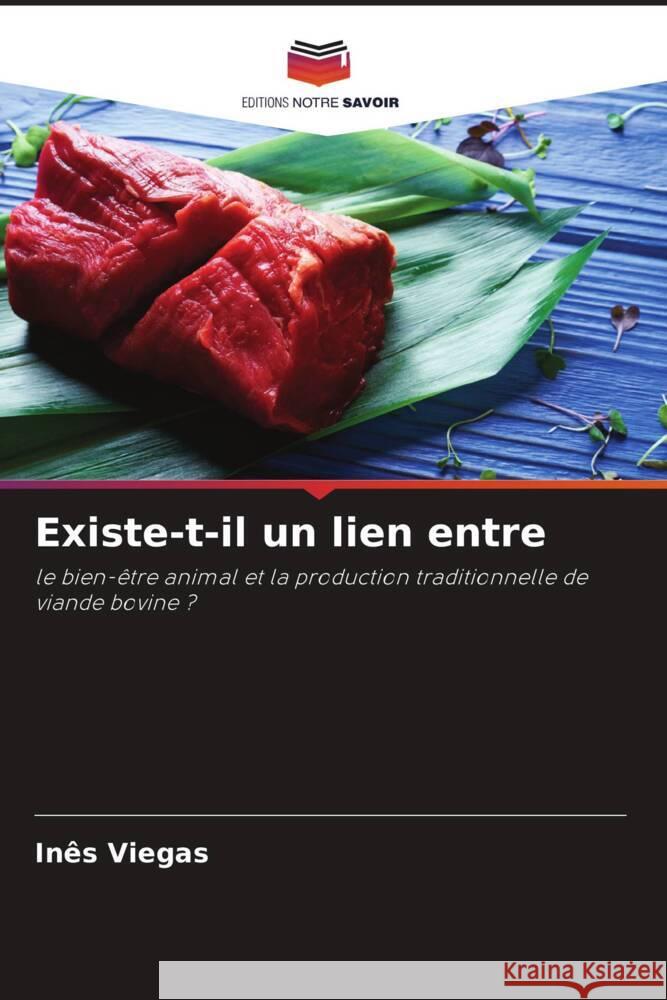 Existe-t-il un lien entre In?s Viegas 9786207347438 Editions Notre Savoir