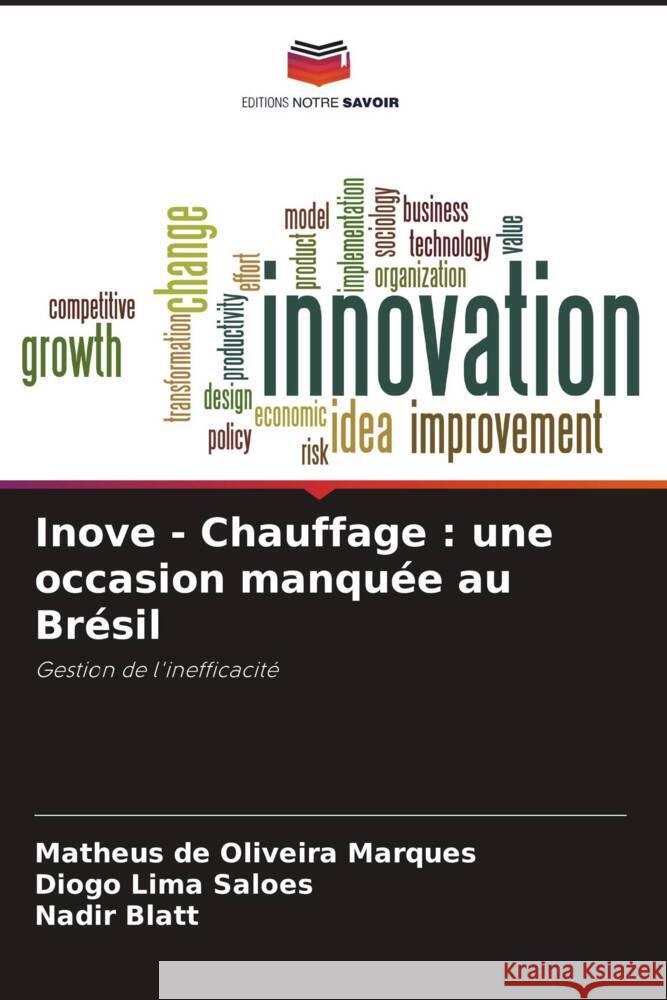 Inove - Chauffage: une occasion manqu?e au Br?sil Matheus d Diogo Lim Nadir Blatt 9786207356508