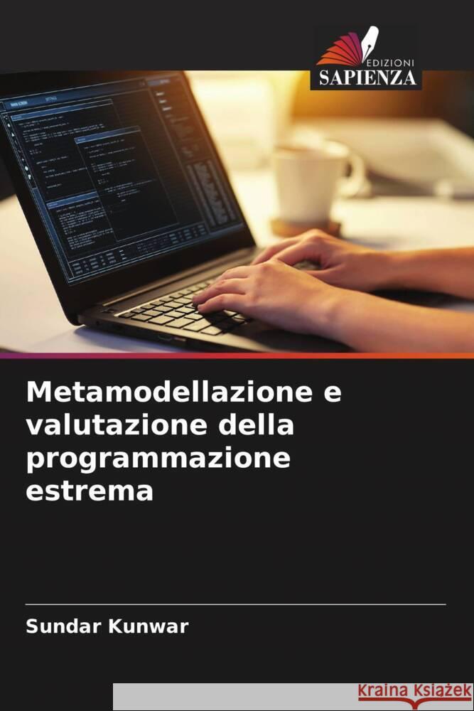 Metamodellazione e valutazione della programmazione estrema Sundar Kunwar 9786207358076