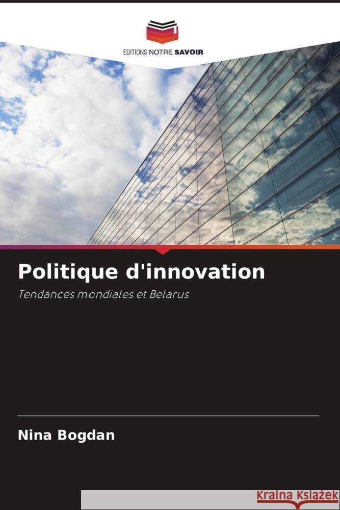 Politique d'innovation Nina Bogdan 9786207358717 Editions Notre Savoir