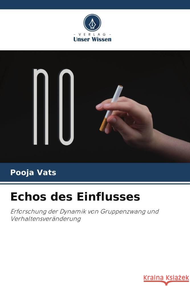 Echos des Einflusses Pooja Vats 9786207370955 Verlag Unser Wissen