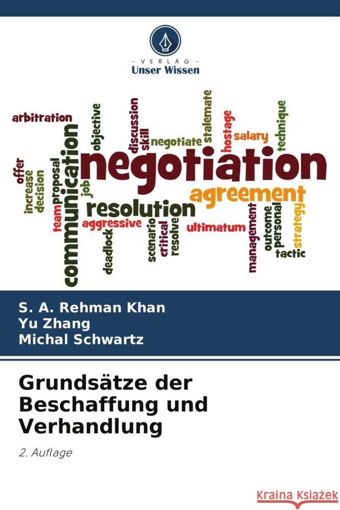 Grunds?tze der Beschaffung und Verhandlung S. a. Rehman Khan Yu Zhang Michal Schwartz 9786207371846 Verlag Unser Wissen