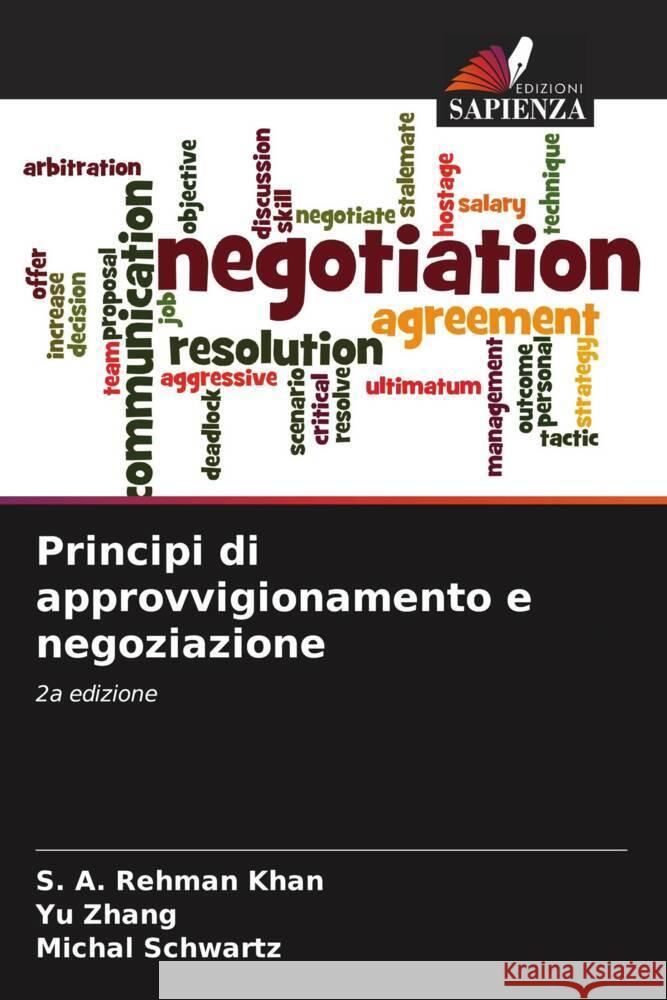 Principi di approvvigionamento e negoziazione S. a. Rehman Khan Yu Zhang Michal Schwartz 9786207371877 Edizioni Sapienza