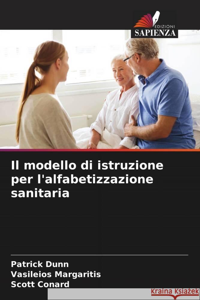 Il modello di istruzione per l'alfabetizzazione sanitaria Patrick Dunn Vasileios Margaritis Scott Conard 9786207373895