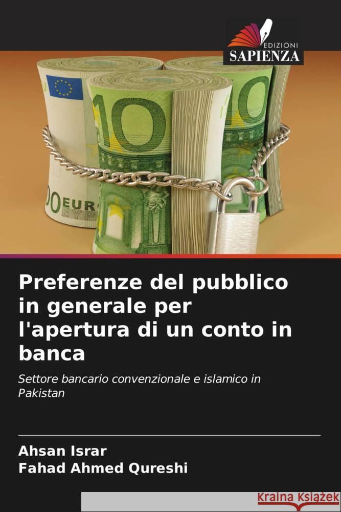 Preferenze del pubblico in generale per l'apertura di un conto in banca Ahsan Israr Fahad Ahmed Qureshi 9786207375110