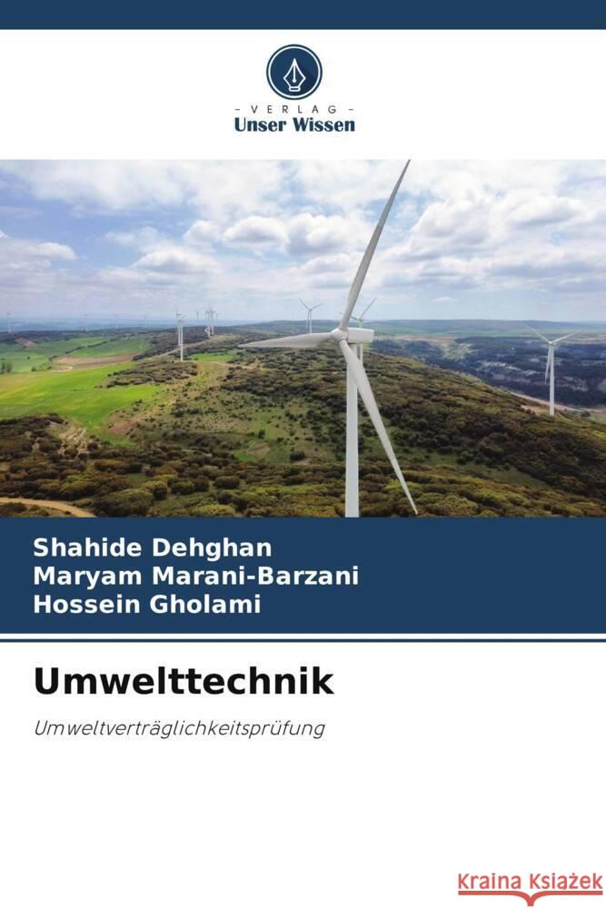 Umwelttechnik Shahide Dehghan Maryam Marani-Barzani Hossein Gholami 9786207376155 Verlag Unser Wissen