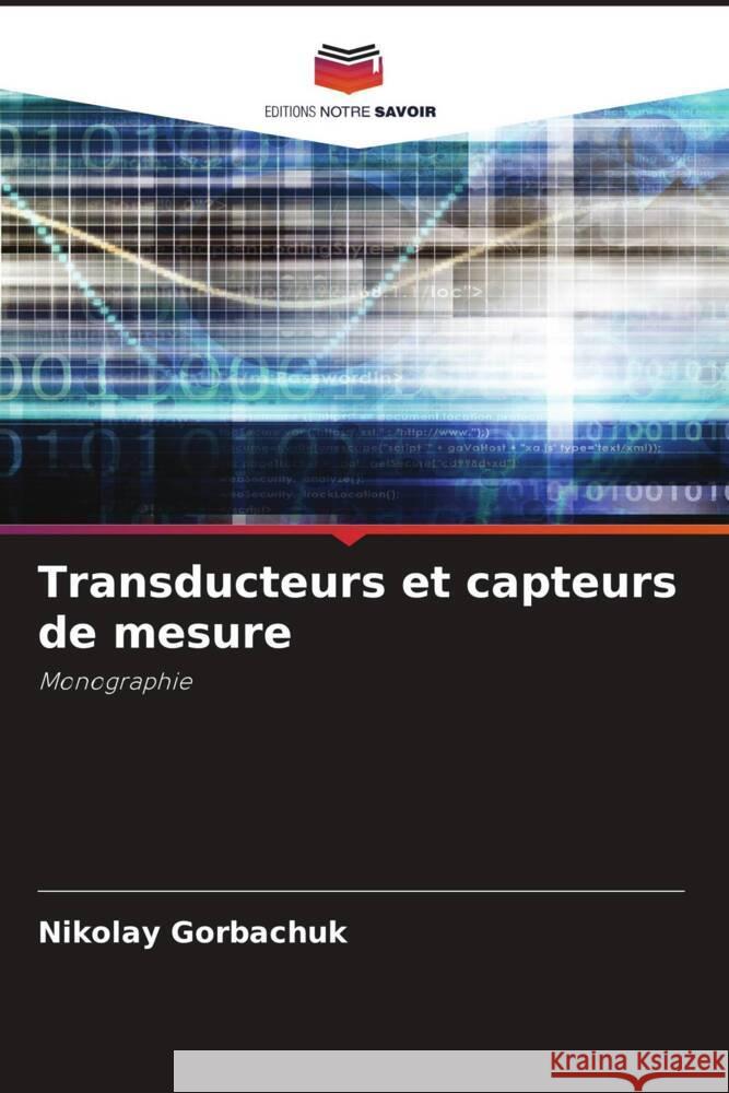 Transducteurs et capteurs de mesure Nikolay Gorbachuk 9786207376391