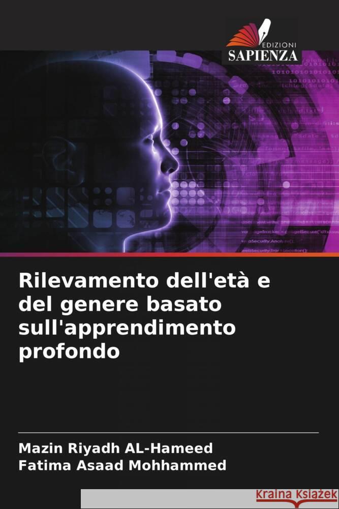 Rilevamento dell'et? e del genere basato sull'apprendimento profondo Mazin Riyadh Al-Hameed Fatima Asaad Mohhammed 9786207380732