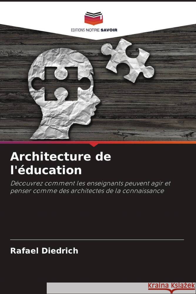 Architecture de l'?ducation Rafael Diedrich 9786207385812