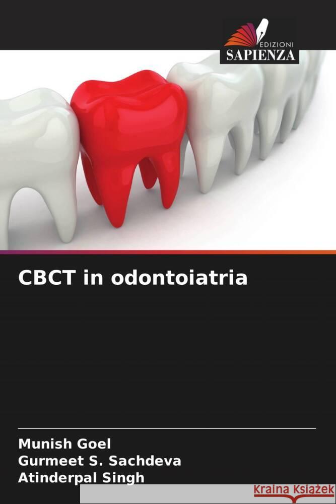 CBCT in odontoiatria Munish Goel Gurmeet S Atinderpal Singh 9786207389407