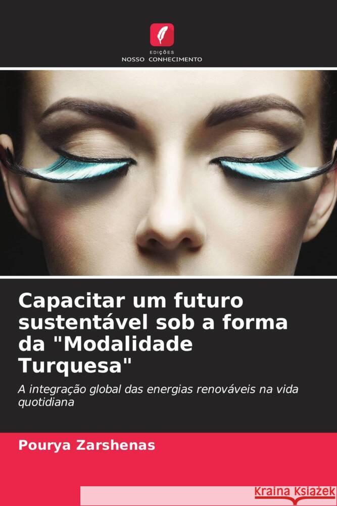 Capacitar um futuro sustent?vel sob a forma da 