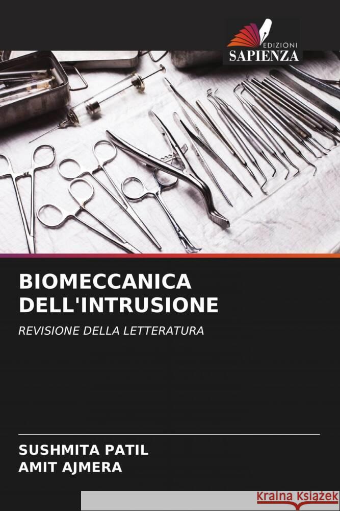 Biomeccanica Dell'intrusione Sushmita Patil Amit Ajmera 9786207392377