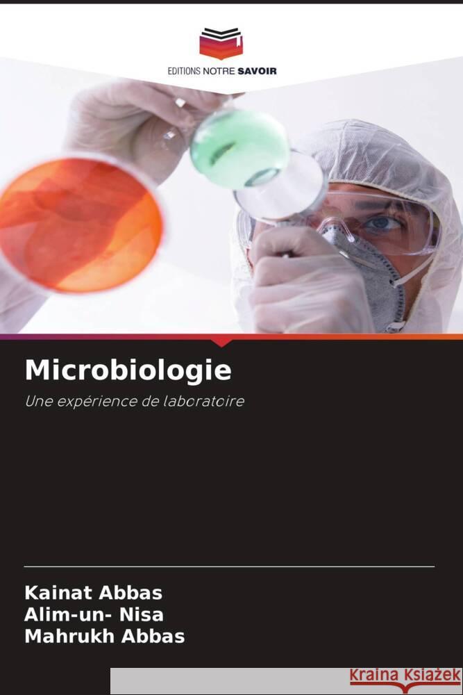 Microbiologie Kainat Abbas Alim-Un- Nisa Mahrukh Abbas 9786207394807