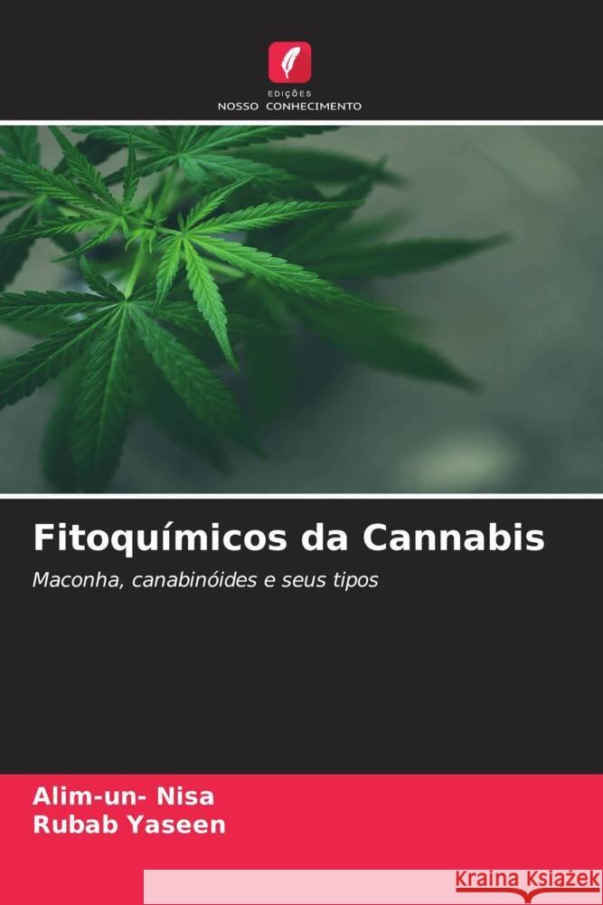 Fitoqu?micos da Cannabis Alim-Un- Nisa Rubab Yaseen 9786207396023