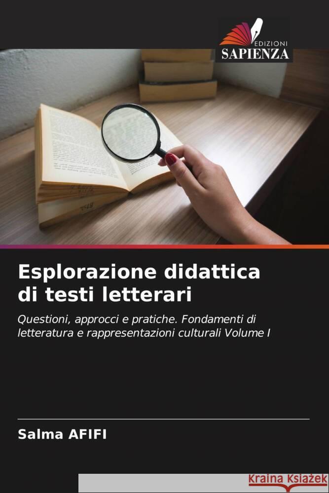 Esplorazione didattica di testi letterari Salma Afifi 9786207403073 Edizioni Sapienza