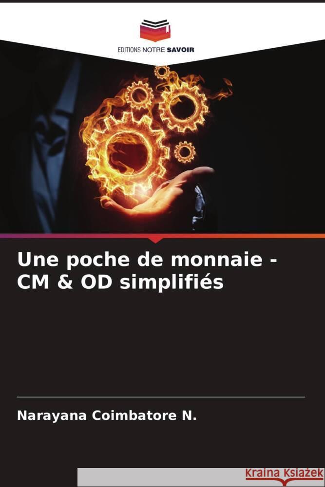 Une poche de monnaie - CM & OD simplifi?s Narayana Coimbator 9786207403844