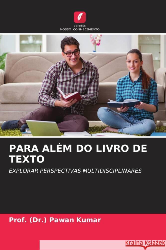 Para Al?m Do Livro de Texto Prof (Dr ). Pawan Kumar 9786207408443 Edicoes Nosso Conhecimento
