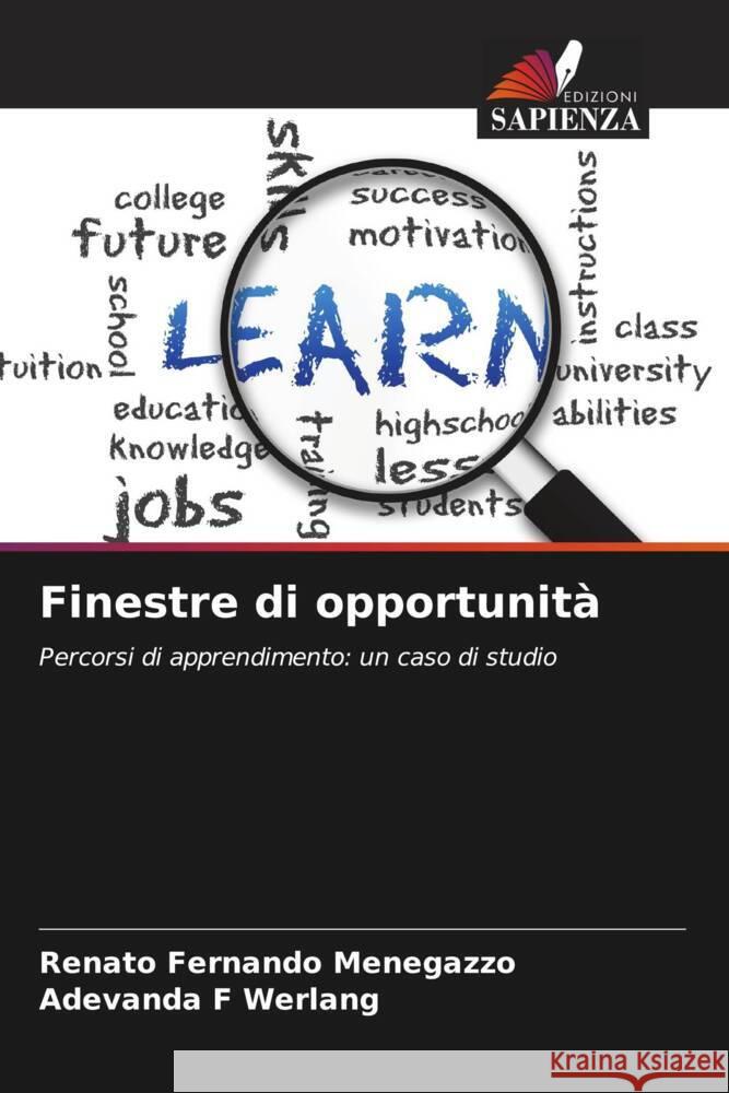 Finestre di opportunità Menegazzo, Renato Fernando, Werlang, Adevanda F 9786207408726