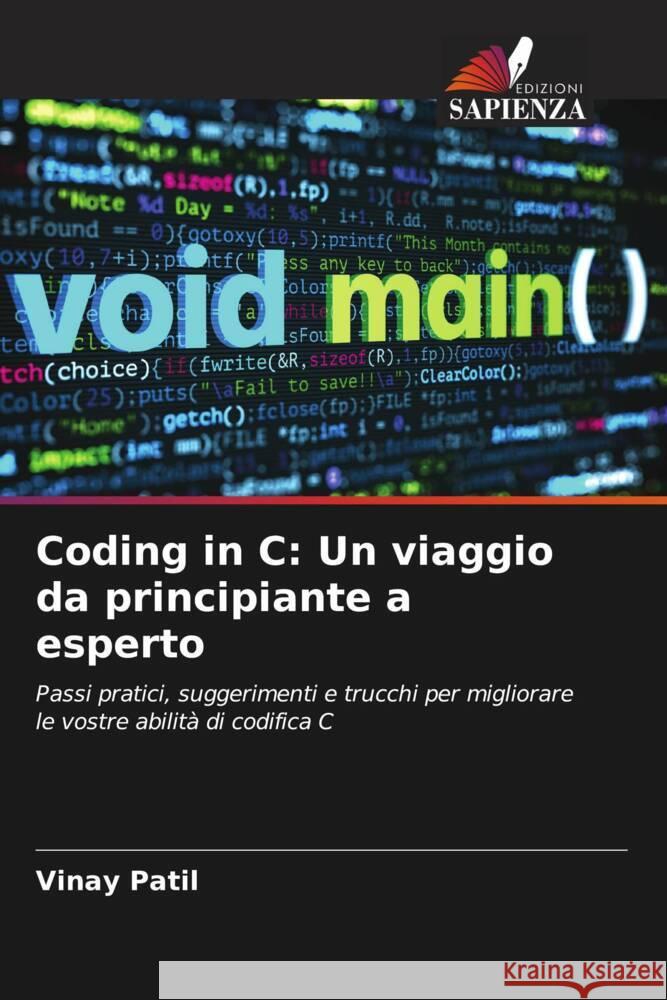 Coding in C: Un viaggio da principiante a esperto Vinay Patil 9786207413522