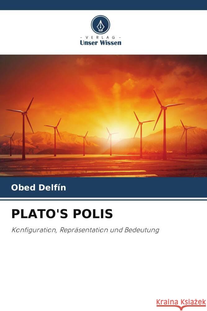 Plato's Polis Obed Delf?n 9786207426782