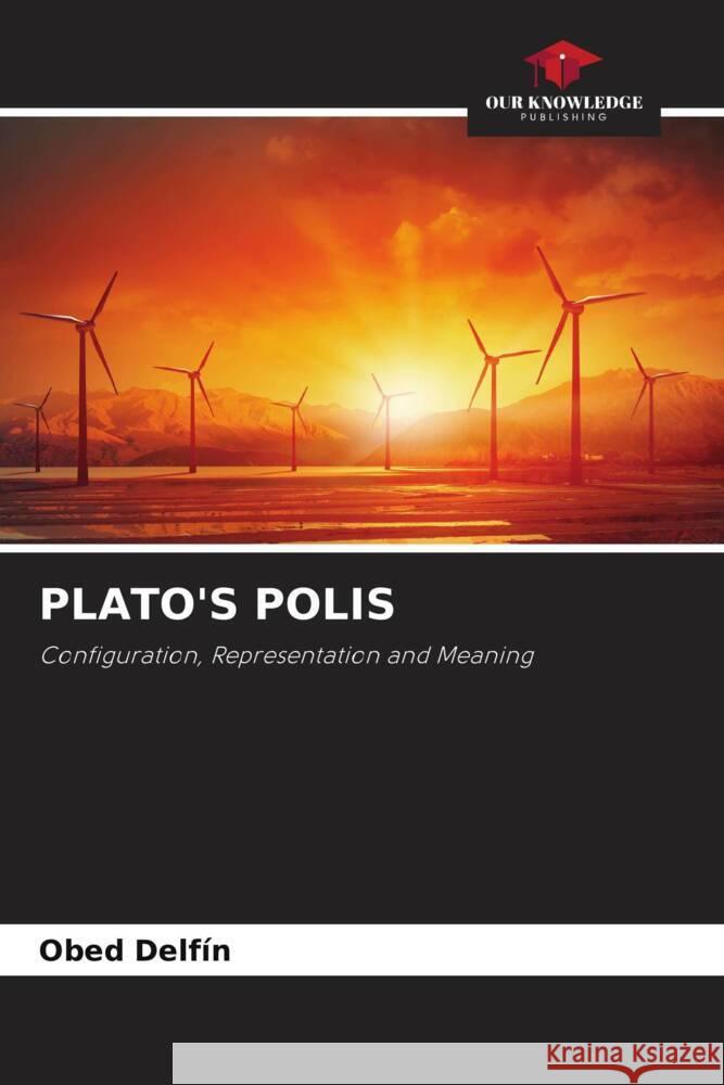 Plato's Polis Obed Delf?n 9786207426799