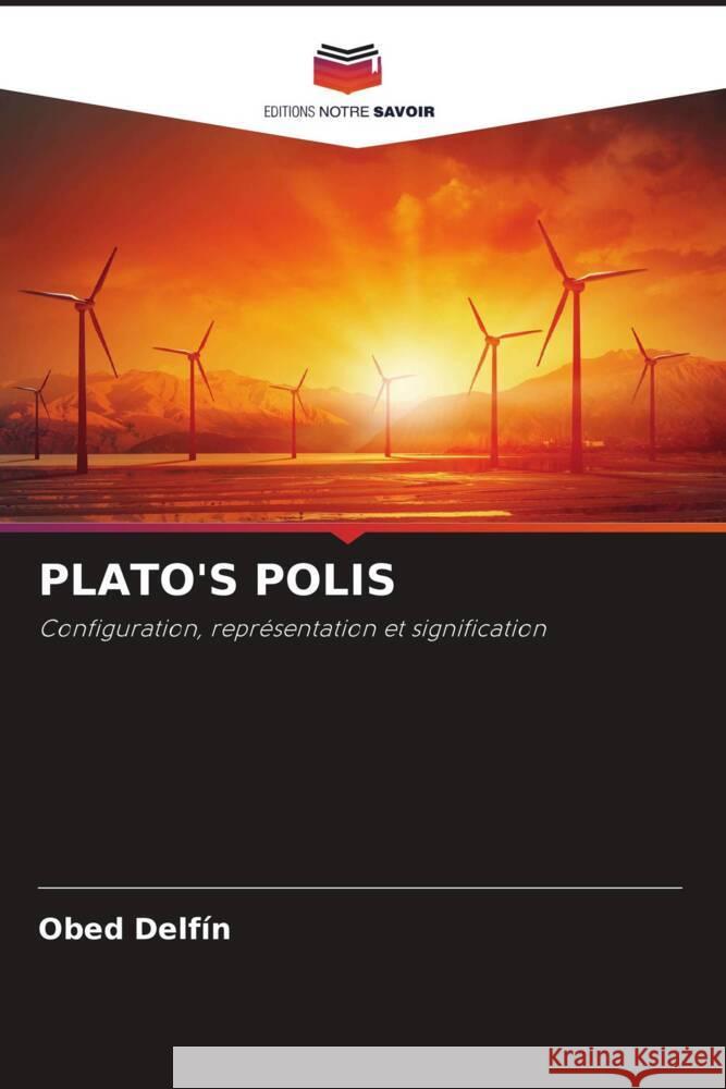 Plato's Polis Obed Delf?n 9786207426805