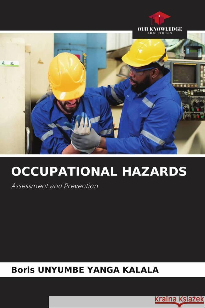 Occupational Hazards Boris Unyumb 9786207428373