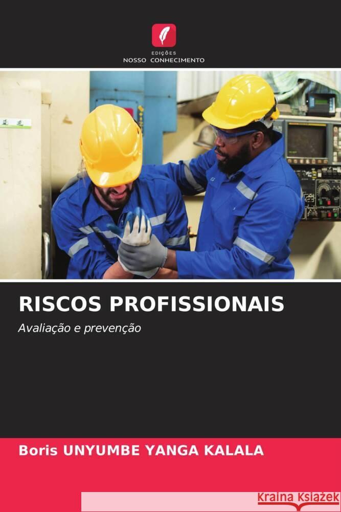 Riscos Profissionais Boris Unyumb 9786207428526