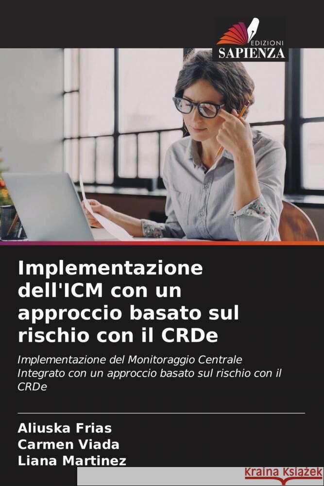 Implementazione dell'ICM con un approccio basato sul rischio con il CRDe Aliuska Frias Carmen Viada Liana Martinez 9786207430635