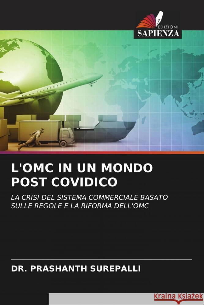 L'Omc in Un Mondo Post Covidico Prashanth Surepalli 9786207435104