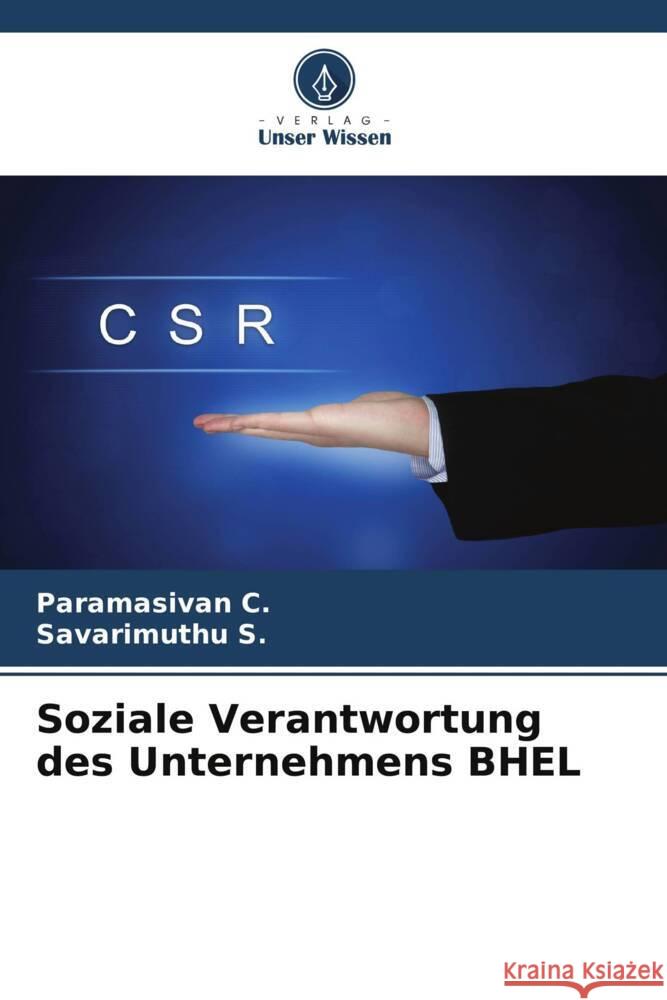 Soziale Verantwortung des Unternehmens BHEL Paramasivan C Savarimuthu S 9786207435678