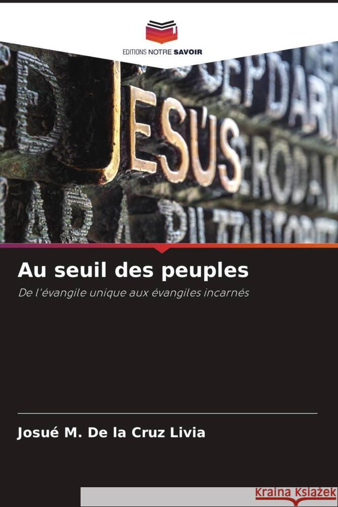 Au seuil des peuples Josu? M. d 9786207436293 Editions Notre Savoir