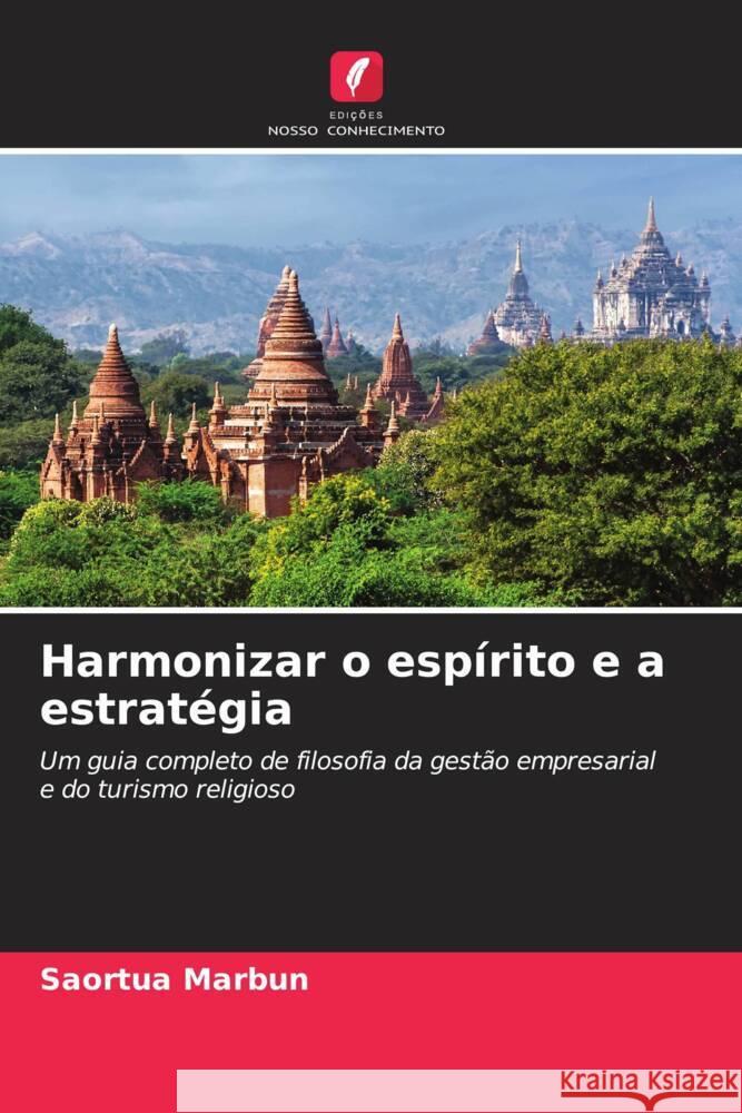 Harmonizar o esp?rito e a estrat?gia Saortua Marbun 9786207438693 Edicoes Nosso Conhecimento