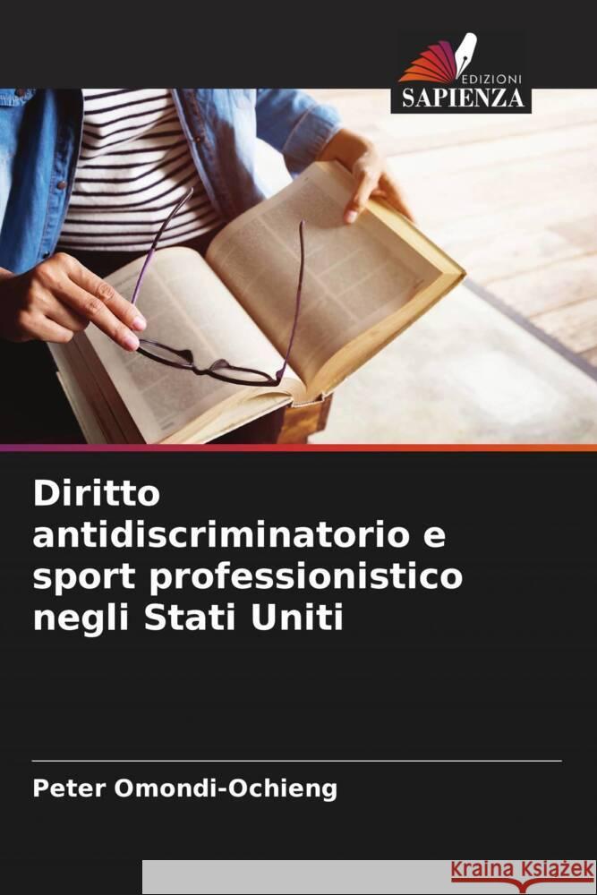 Diritto antidiscriminatorio e sport professionistico negli Stati Uniti Peter Omondi-Ochieng 9786207439188