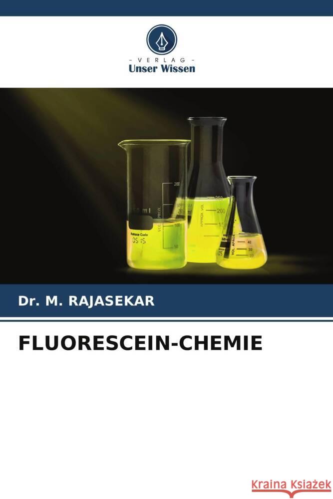Fluorescein-Chemie M. Rajasekar 9786207445998