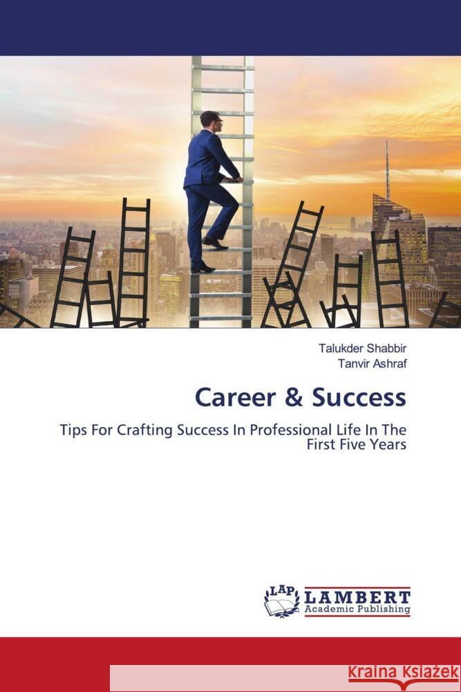 Career & Success Talukder Shabbir Tanvir Ashraf 9786207447893