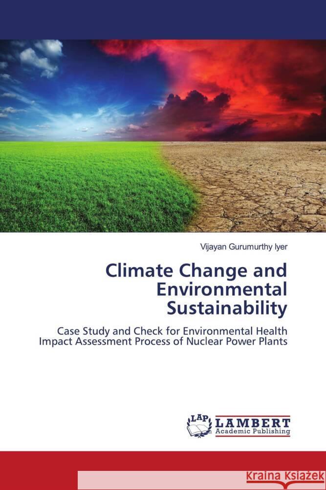 Climate Change and Environmental Sustainability Vijayan Gurumurth 9786207450015