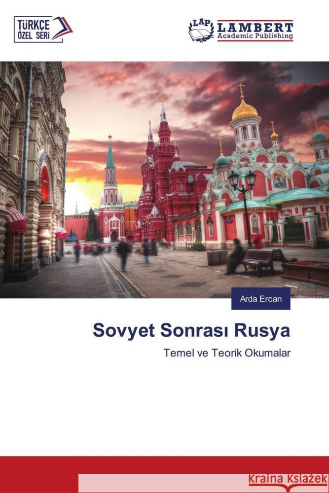 Sovyet Sonrasi Rusya ERCAN, Arda 9786207451029