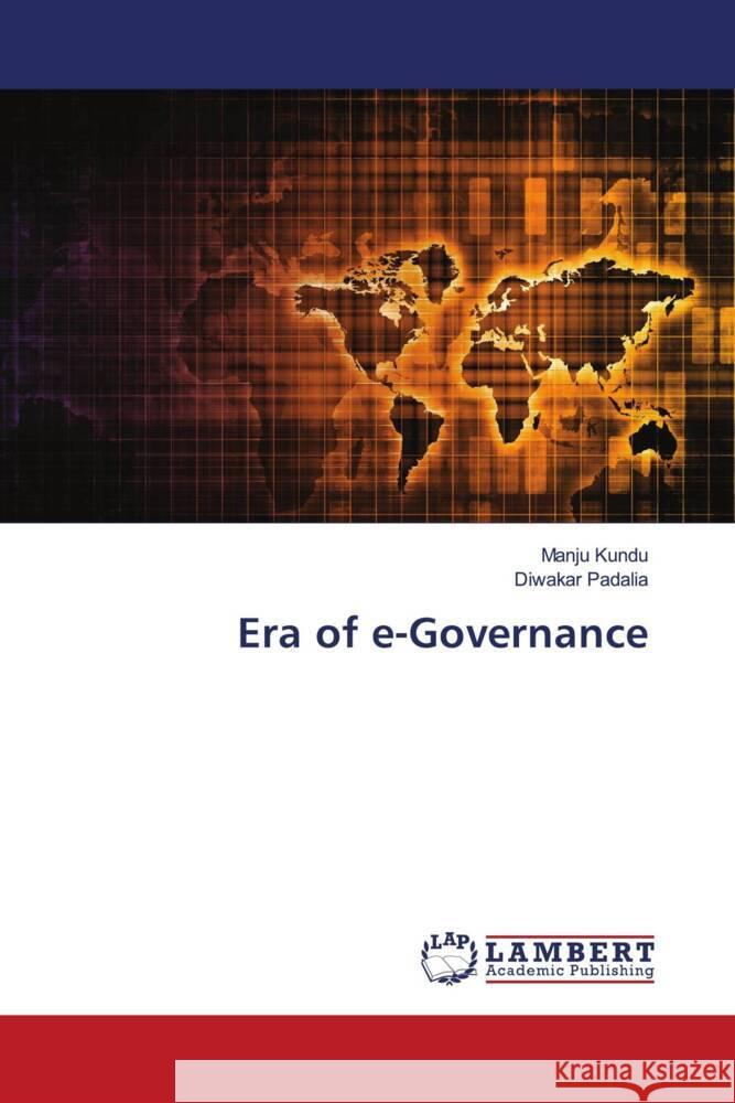 Era of e-Governance Manju Kundu Diwakar Padalia 9786207458301 LAP Lambert Academic Publishing