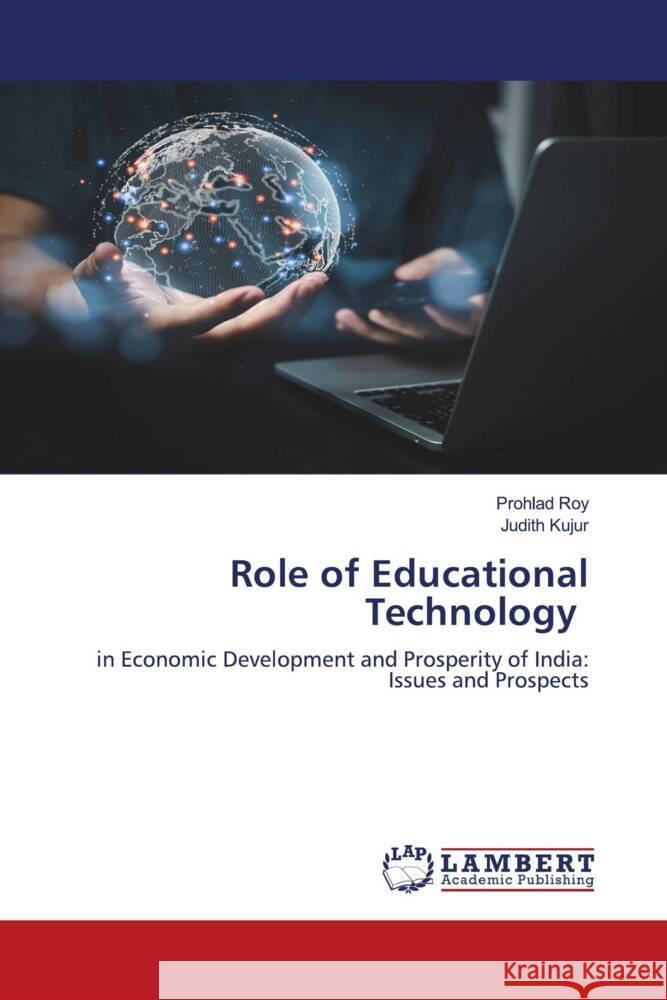 Role of Educational Technology Prohlad Roy Judith Kujur 9786207459896 LAP Lambert Academic Publishing
