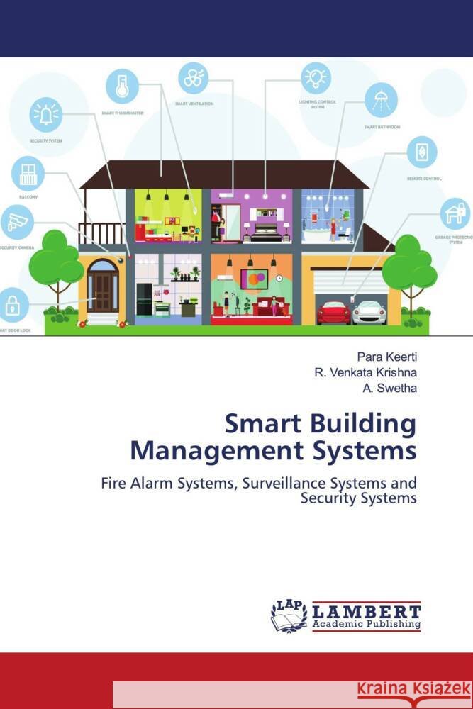 Smart Building Management Systems Para Keerti R. Venkata Krishna A. Swetha 9786207463558