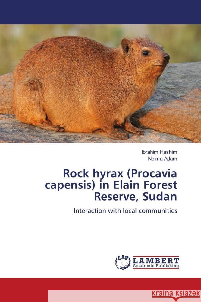 Rock hyrax (Procavia capensis) in Elain Forest Reserve, Sudan Ibrahim Hashim Neima Adam 9786207471249