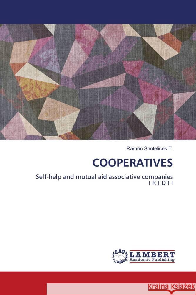 Cooperatives Ram?n Santelice 9786207471409 LAP Lambert Academic Publishing