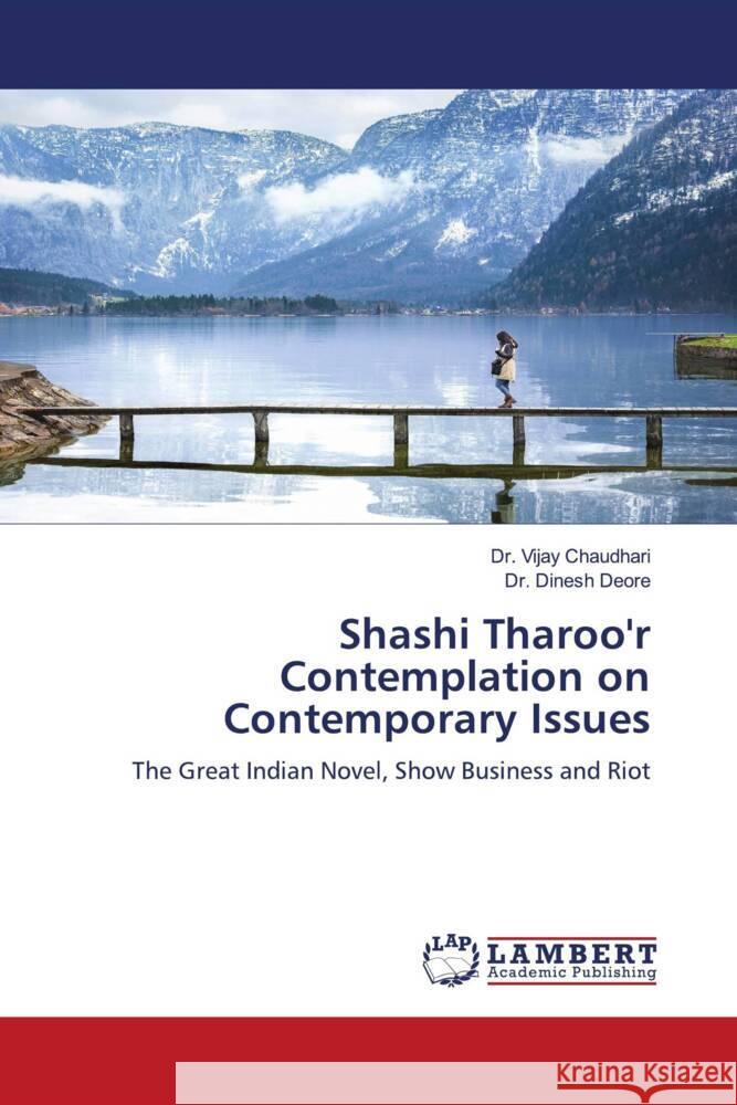 Shashi Tharoo'r Contemplation on Contemporary Issues Vijay Chaudhari Dinesh Deore 9786207476763